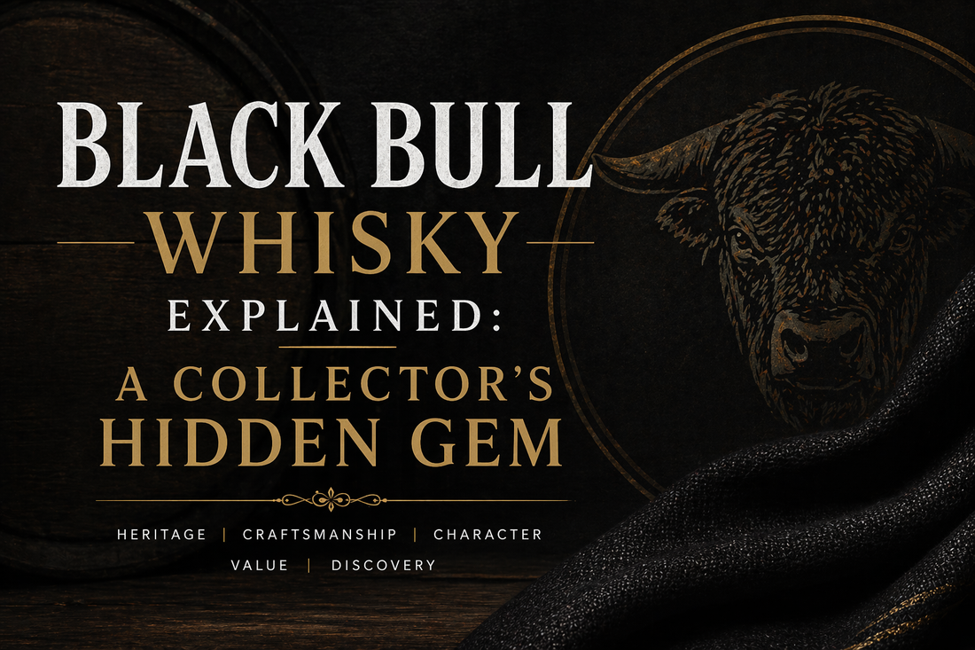 Black Bull Whisky Explained: A Collector’s Hidden Gem