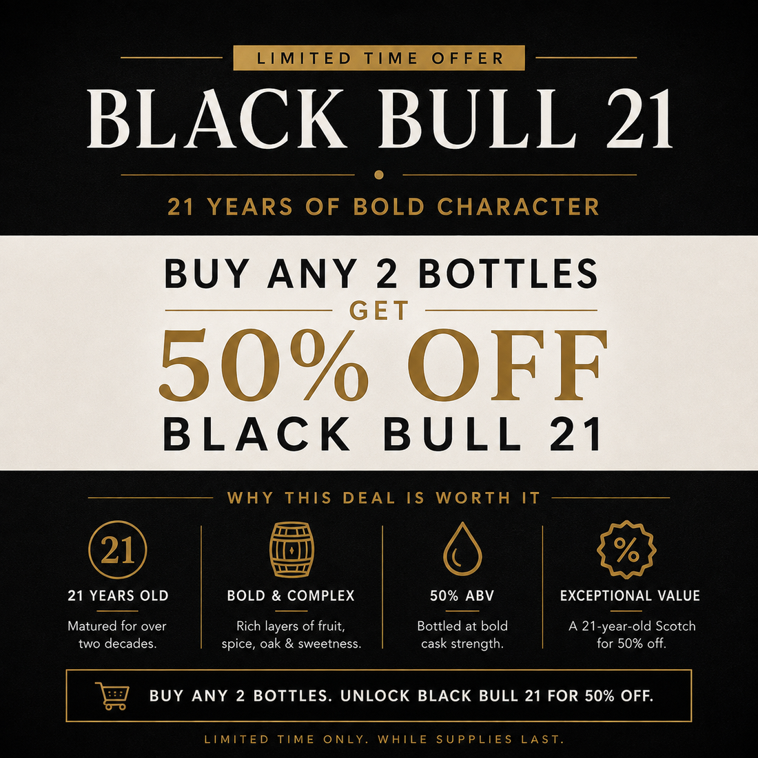 Black Bull 21: Get a 21-Year-Old Scotch for 50% Off