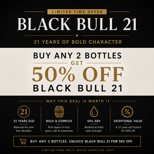 Black Bull 21: Get a 21-Year-Old Scotch for 50% Off